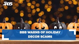 BBB of Washington: Beware of scams while shopping for holiday décor
