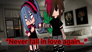 I Will Never Fall In Love Again. Gacha Club Edit For My Lovely Gf, Mitsuki