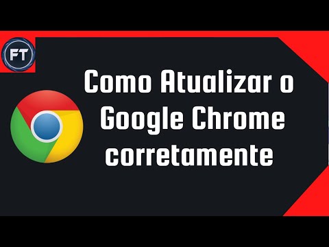 Vídeo: Como Atualizar O Navegador Google Chrome