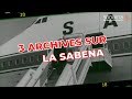 La sabena en trois archives bruxellesnew york faillite   archives sonuma