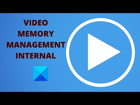 VIDEO_MEMORY_MANAGEMENT_INTERNAL Blue Screen error on Windows