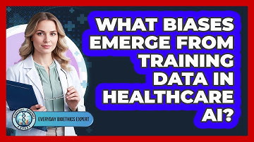 What Biases Emerge From Training Data In Healthcare AI?