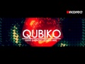 Qubiko  alive anthony attalla remix official  incorrect music