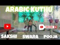 Arabic kuthu i halamithi habibo dance cover by pooja  sakshi and swara