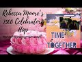 Rebecca’s 1.5K Hop Scrapbook Process #472 “Time Spent Together”