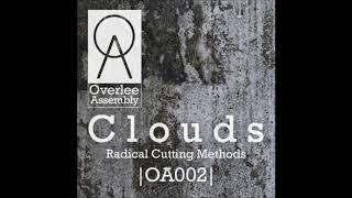 Clouds - Radical Cutting Methods Profile