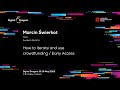 Marcin Świerkot - How to iterate and use crowdfunding / Early Access
