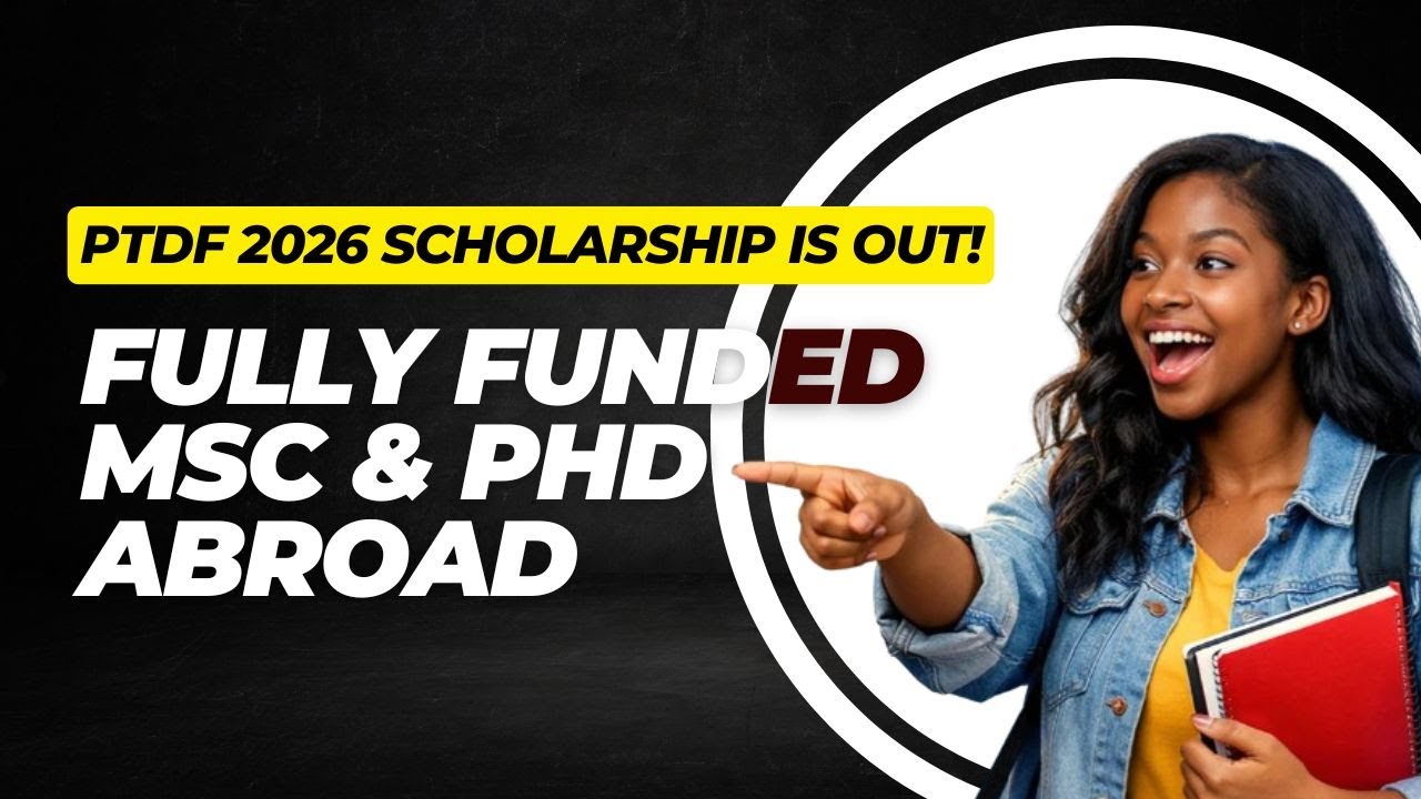 PTDF 2026 Overseas Scholarship (MSc & PhD) #studyabroad2026