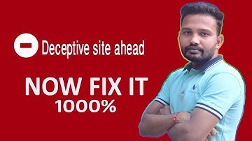 how to fix deceptive site ahead error in Mozilla Firefox and google chrome [Fix it - 2020]