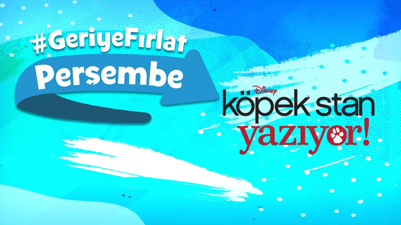 Kopek Stan Yaziyor Geriye Firlat Persembe Disney Channel Turkiye Youtube
