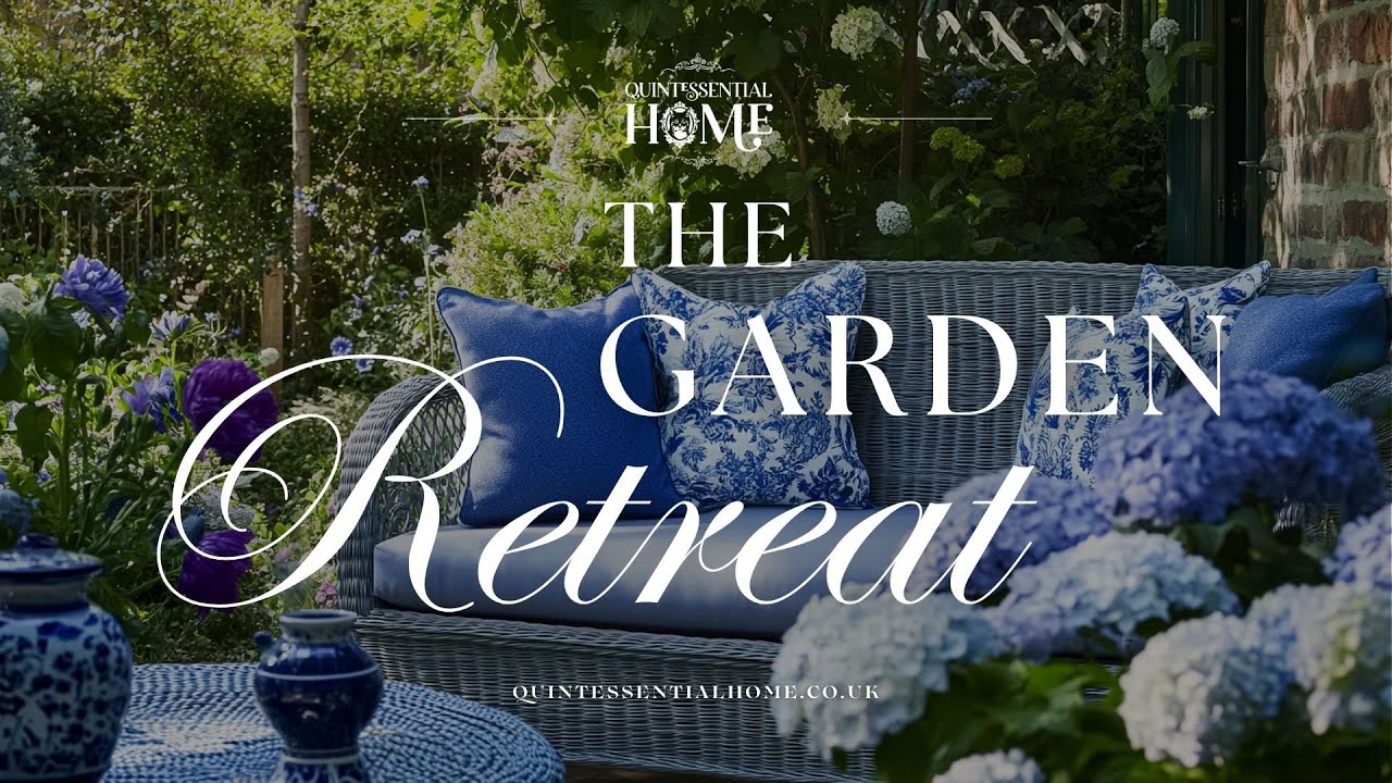 The Garden Retreat • Outdoor Decor Ideas • Instrumental Music TV Background • Quintessential Home