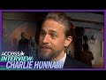 Charlie Hunnam Says He &#39;Got Incredibly Sick&#39; &amp; Was Hospitalized