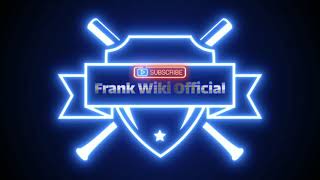 Frank Wiki Official Intro