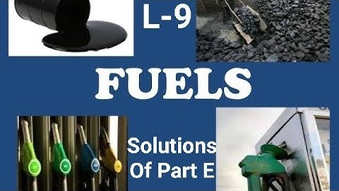Solutions of Part E of L-9(Fuels) Class 5 (My Living World)