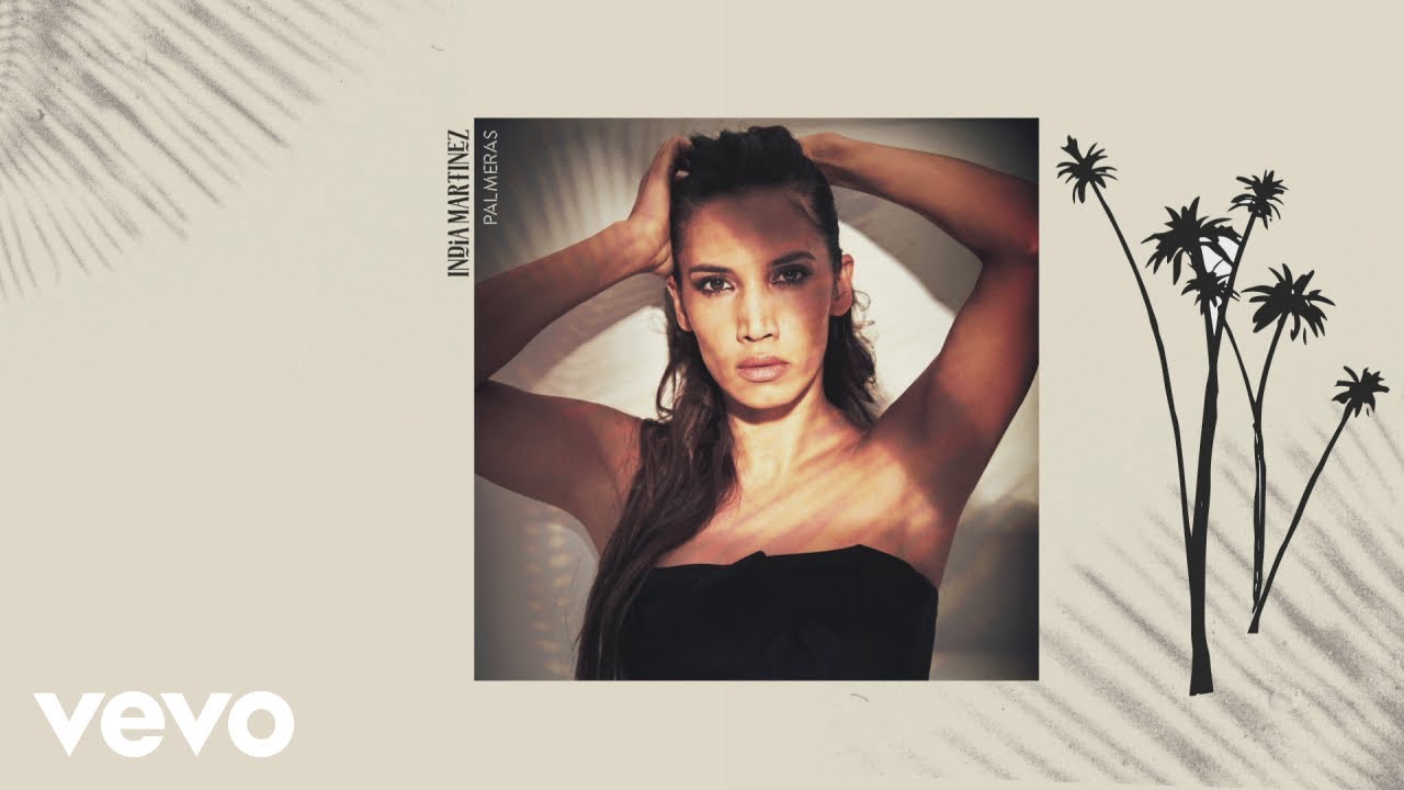 India Martinez Palmeras Audio Ft Orishas Youtube