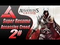 Super resumo de assassins creed 2