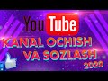 Youtubeda kanal ochish va sozlash 2020. Youtube da pul ishlash.