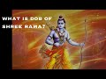 When was Shree Rama born? Find out by feeding Nakshatra positions to Astronomy software