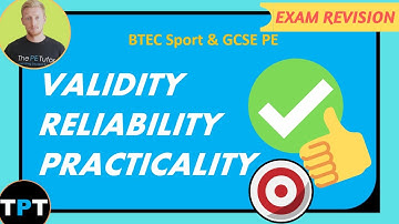 Validity || Reliability || Practicality - What