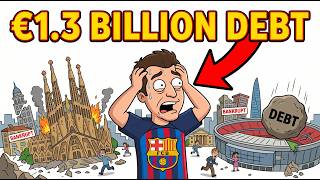 Barcelona's €1.35 Billion Bankruptcy: The Hidden Truth Laporta Won't Tell You