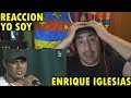 YO SOY:  ENRIQUE IGLESIAS PERUANO😱 (REACCIÓN)