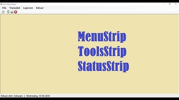 Tutorial Desain Menu Utama dengan MenuStrip, ToolsStip, dan StatusStrip Visual Basic 2010