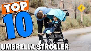 Top 10 Best umbrella strollers Review In 2023