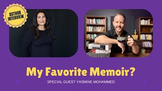 Could This Be My Favorite Memoir ? (Interview with Yasmine Mohammed)