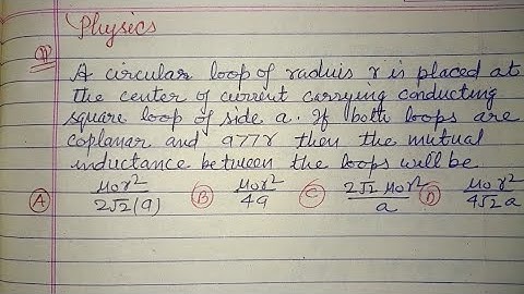 A circular loop of radius r is placed at the centre of current carrying... | neet physics solution 