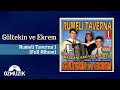 Rumeli Taverna 1 -  Balkanlardan Esintiler-Gültekin ve Ekrem