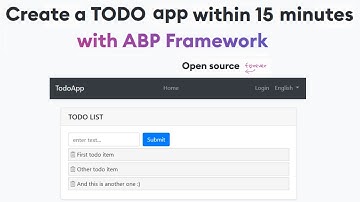 Build a simple TODO app with ABP Framework in 15 minutes.