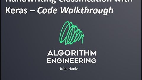 MNIST Handwriting Example-- Code Walkthrough