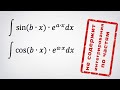Два интеграла: sin(x)*e^x и cos(x)*e^x. 2ой способ: без интегрирования по частям