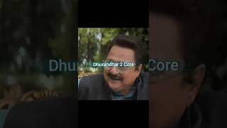 Dhurandhar 2 Core #shorts #dhurandhar #dhurandhar2