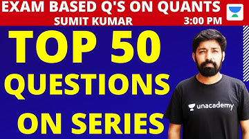 Top 50 questions on series by Sumit Kumar