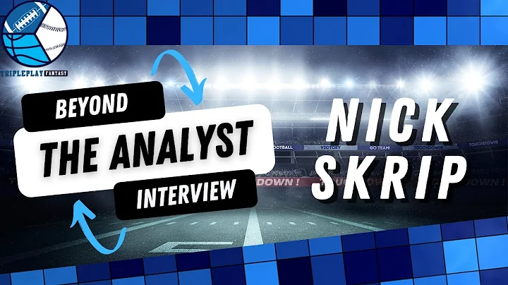 TPF Beyond the Analyst Series - Nick Skrip