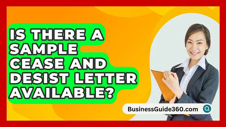 Is There A Sample Cease And Desist Letter Available? - BusinessGuide360.com