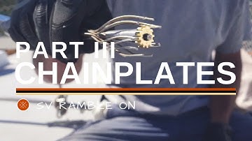 SV Ramble On | Chainplates Part III