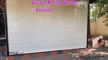 Automated Garage Rolling Shutter installed at Varkala, Trivandrum | Shutter Automation 📞9562204964