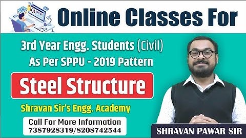 Design of Steel Structure (DSS)-Subject Overview As per SPPU 2019 Pattern by Shravan Pawar Sir