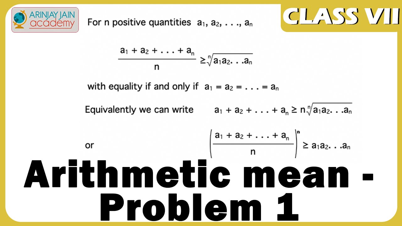 Arithmetic mean - Problem 1 - Sequence and Series - Maths - Class 7/VII ...
