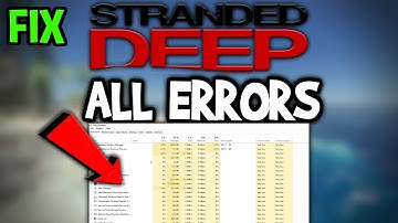 Stranded Deep – How to Fix All Errors – Complete Tutorial