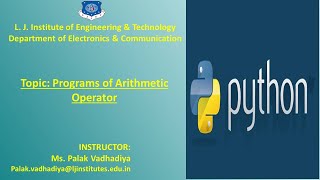 SESSION 03 PYTHON PROGRAMMING SEM 5 EC Programs of Arithmetic Operator