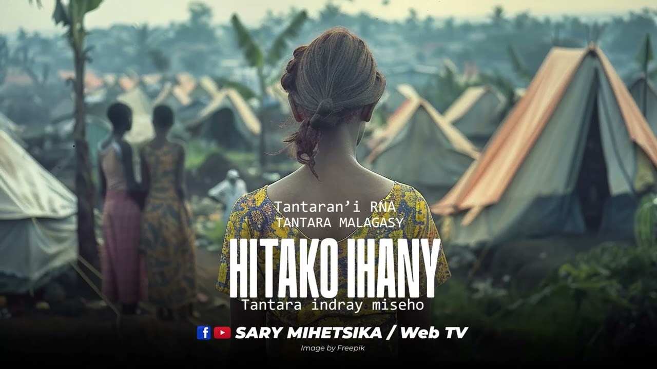 Tantara Malagasy - HITAKO IHANY (Tantaran'i RNA) Tantara Indray Miseho
