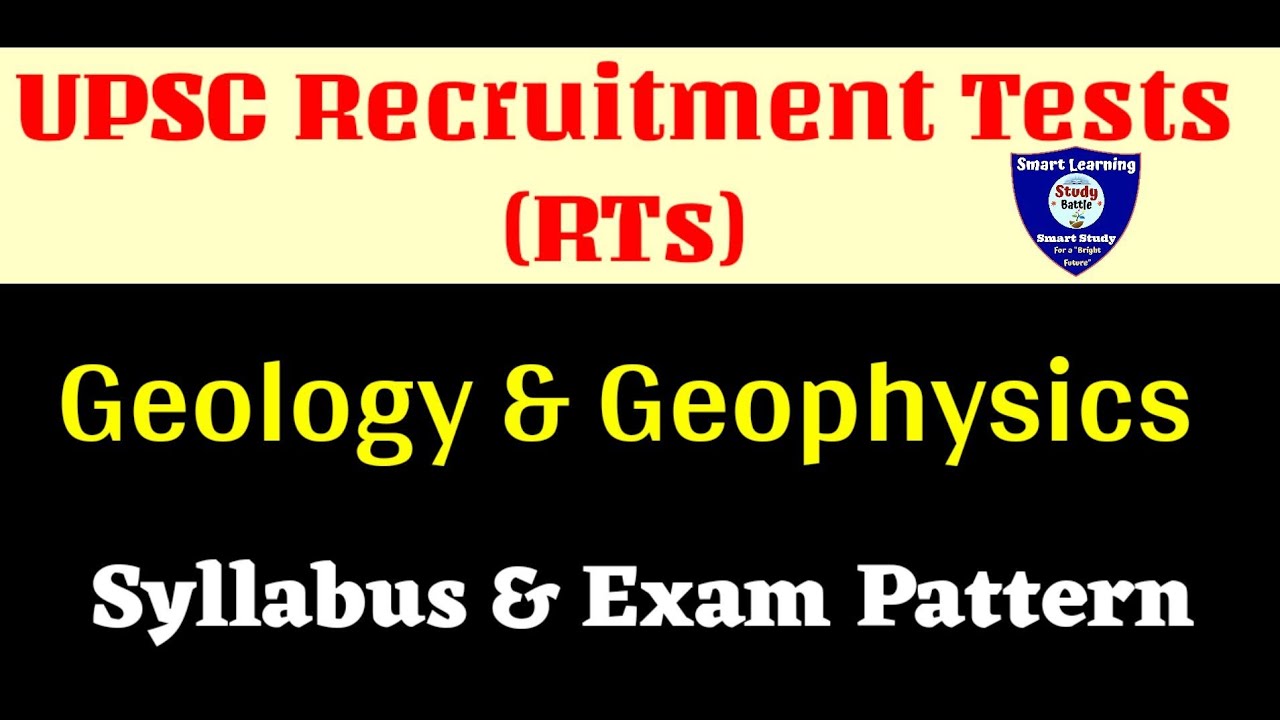 UPSC RTs. Assistant Geophysicist & Geologist. Exam Pattern🔥