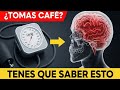 QUE SUCEDE EN EL CUERPO SI TOMAS MUCHO CAFE