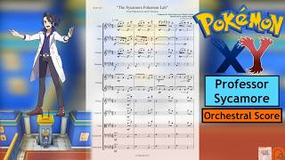 Professor Sycamores Lab (Orchestral Score) - Pokemon XY @EbacArranges