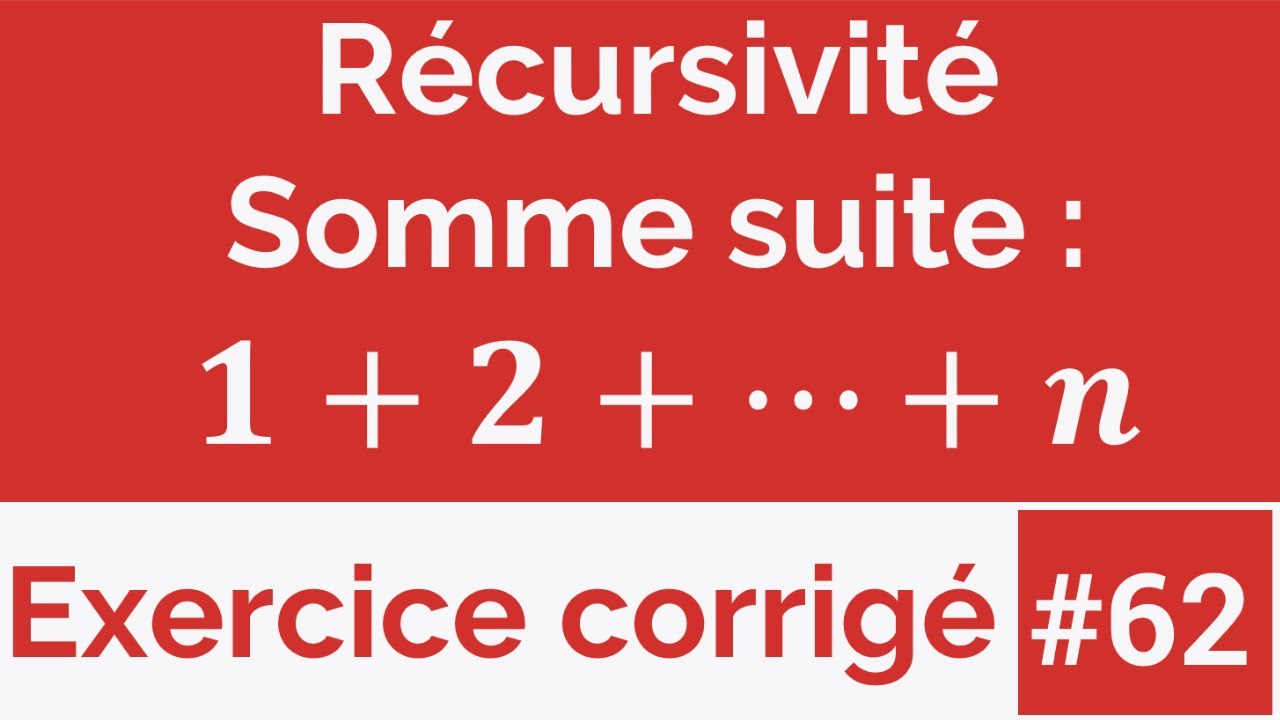 Exercice corrigé #62: Calcul récursif de la somme des termes d'une série arithmétique (Darija)