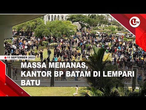 DEMO DI KANTOR BP BATAM RICUH, KACA PECAH HINGGA PAGAR JEBOL | U-NEWS