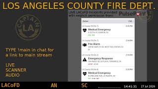 LA County Fire - *Live* LACoFD Scanner - LA Captain - 27-Jul-2026 - S9
